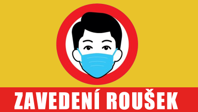 Zavedení roušek