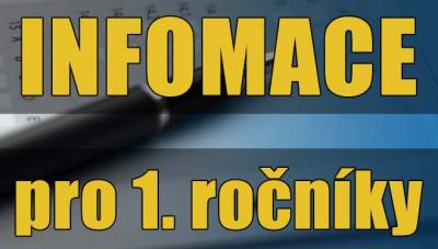 Informace pro první ročníky